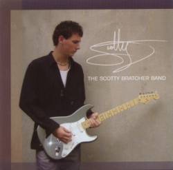 The Scotty Bratcher Band : The Scotty Bratcher Band